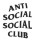 ANTI SOCIAL SOCIAL CLUB